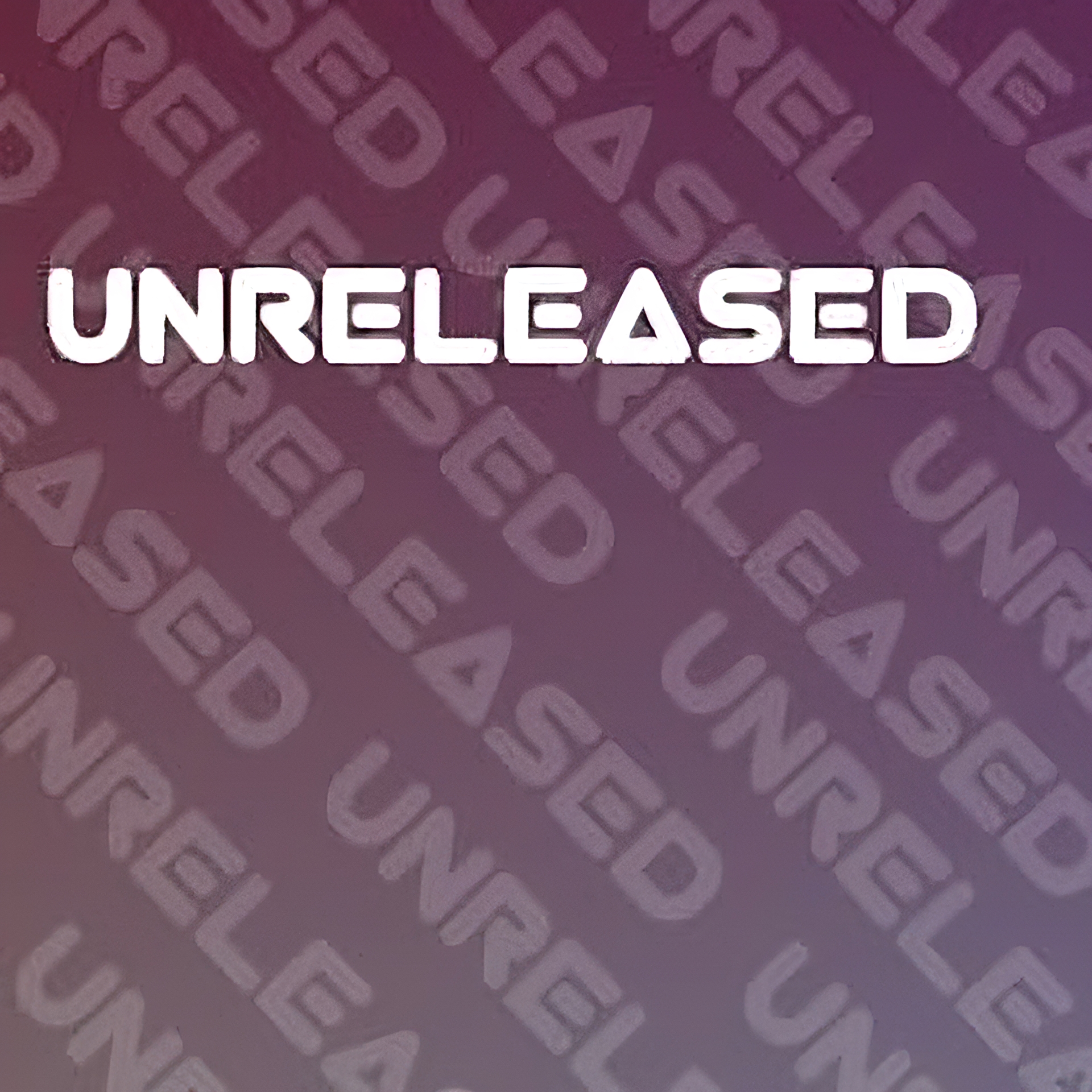 Unreleased